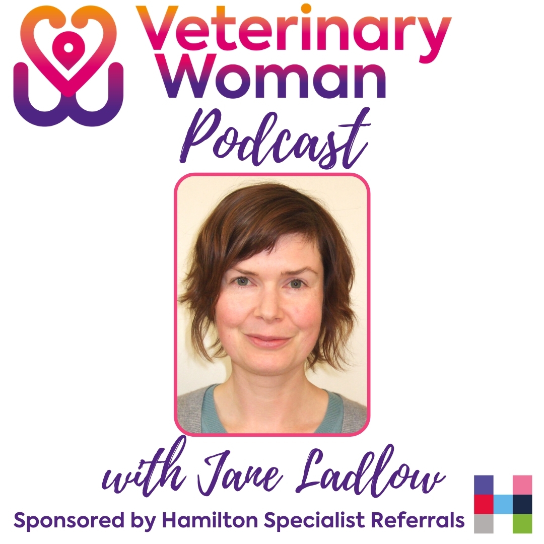 Veterinary Women in Leadership – Jane Ladlow